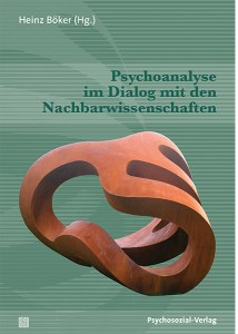 heinz-boeker-psychoanalyse-dialog-nachbarwissenschaften-cover
